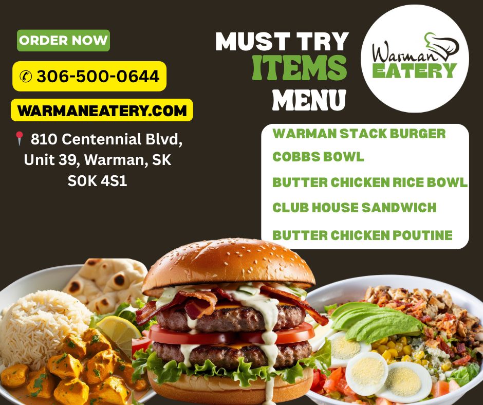 🍴 Top 5 Must-Try Dishes at Warman Eatery – Local Favorites in Warman, Saskatchewan